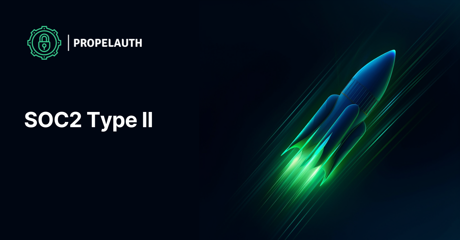 PropelAuth has received SOC2 certification