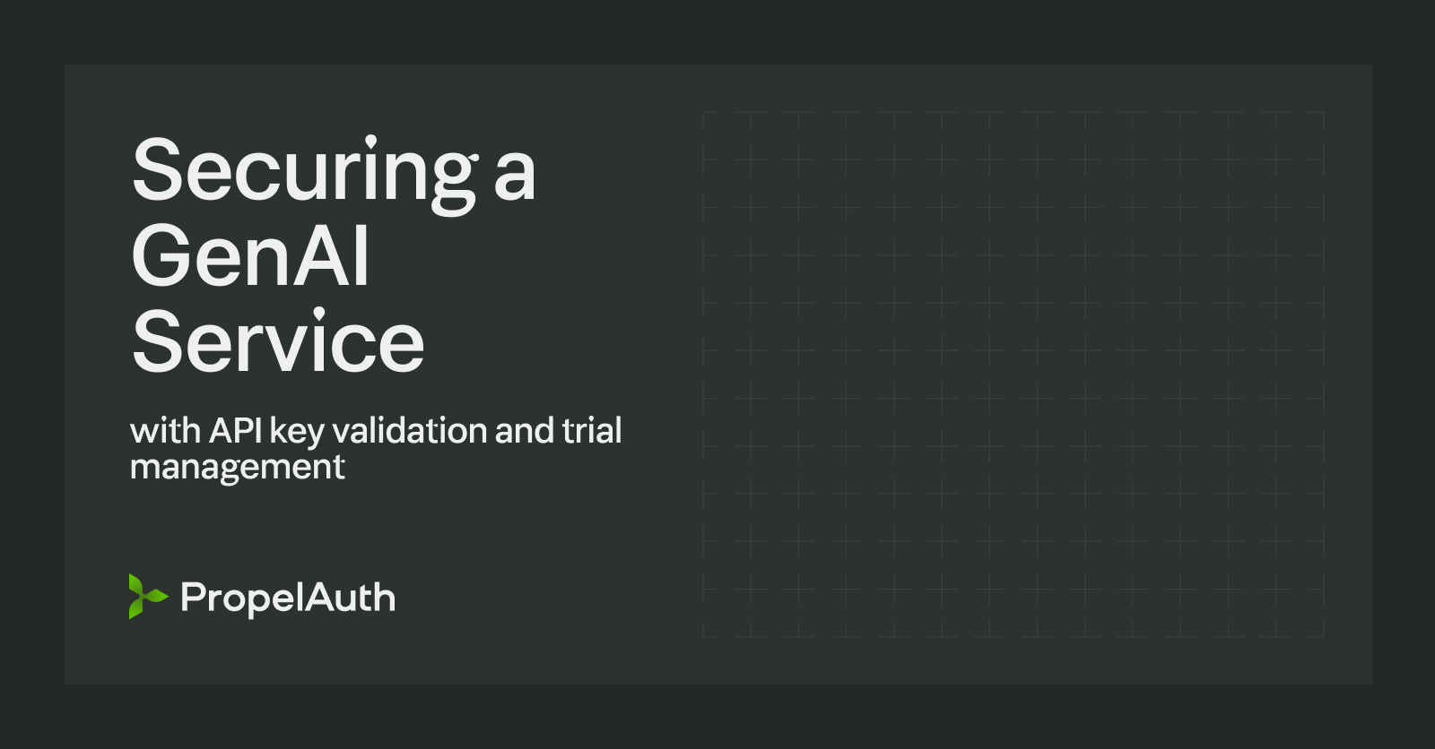 Securing a GenAI Service with API Key Validation and Trial Management