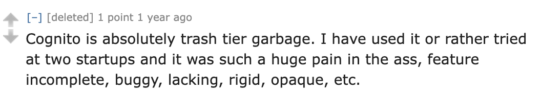 Cognito is absolutely trash tier garbage